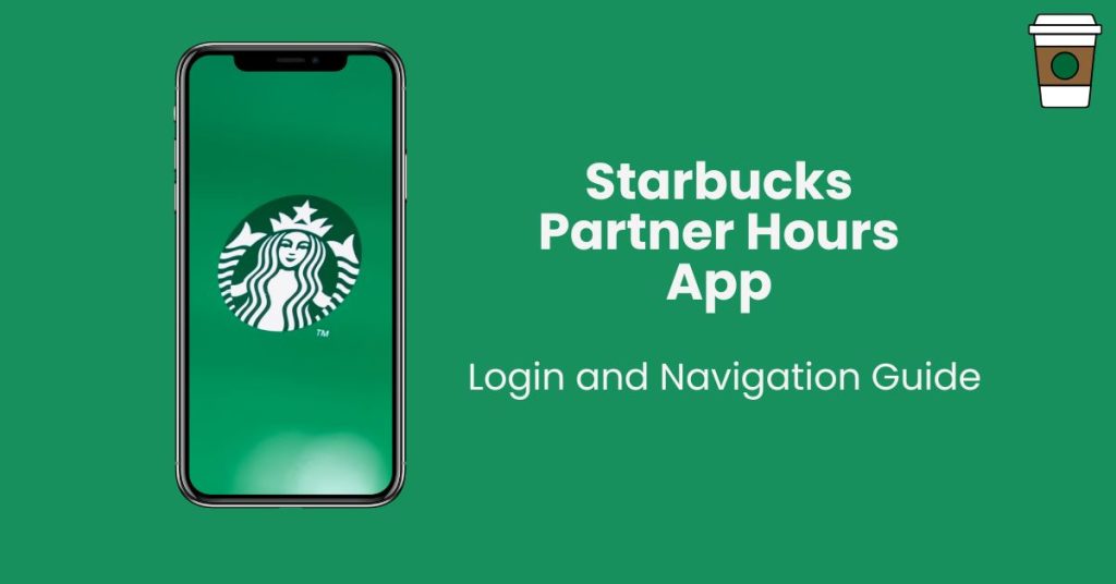 starbucks partner hours app